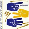 One Two Three – Runaway